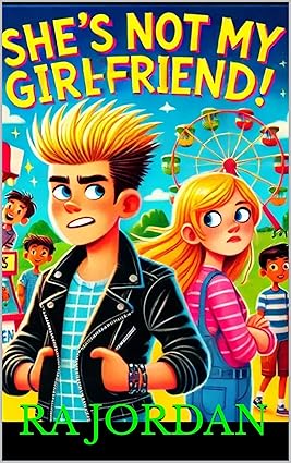 Hayden L's: SHE's NOT MY GIRLFRIEND! Book Cover