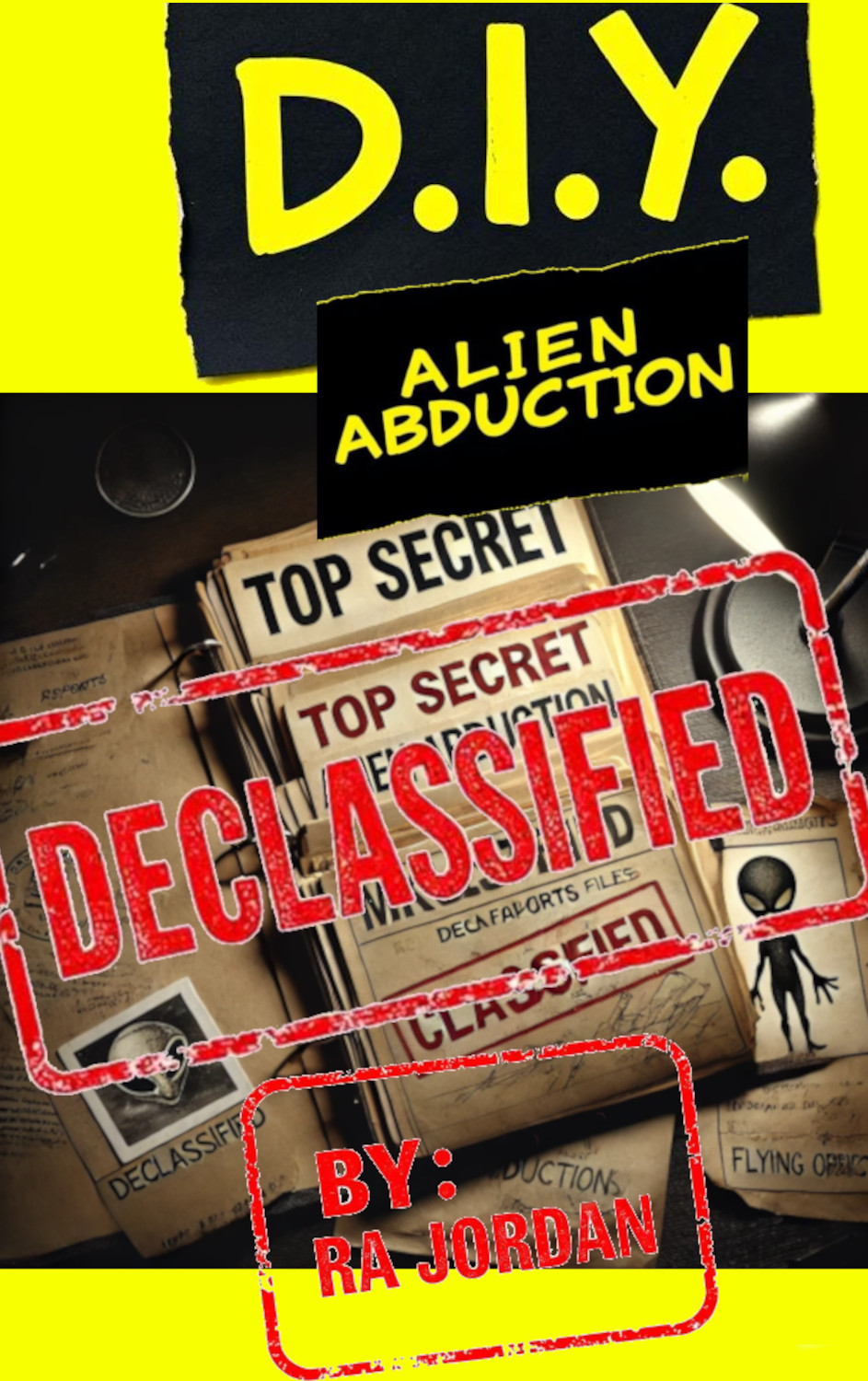 DIY ALIEN ABDUCTIONS Book Cover